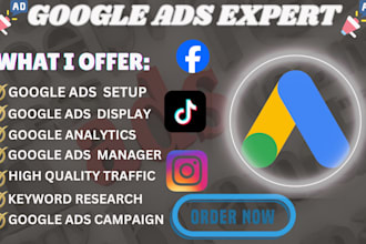 setup google ads, ads manager, ads audits, ads campaign, PPC, and SEM, adwords