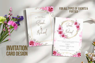 design elegant and modern invitation cards for wedding, birthday and all events