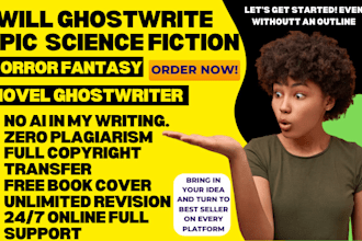 ghostwrite epic, engaging science fiction, horror, fantasy, thriller stories