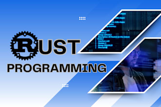 do any rust, python and go programming projects and tasks