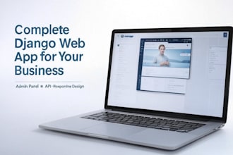 build a complete django web application for your business