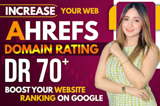 increase domain rating ahrefs DR 70 with SEO backlinks