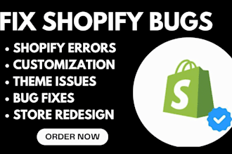 fix shopify bugs, theme issues and shopify errors