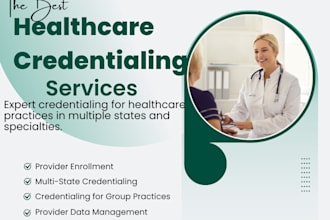 credentialing and enrollment for US healthcare providers