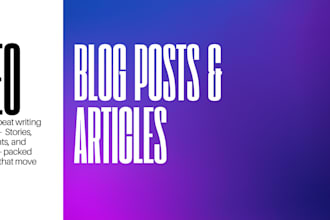 write engaging and SEO friendly blog posts or articles
