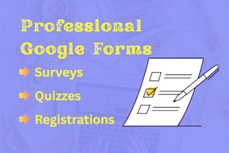 create a professional google form with conditional logic, automation