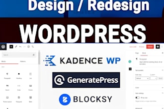 redesign design blocksy kadence generatepress astra elementor wordpress website
