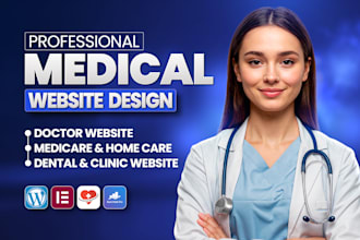 build medical website, healthcare website, doctor website, medicare website