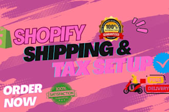 setup shopify shipping and tax, store audit to fix shopify shipping worldwide