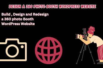 create and design a 360 photo booth wordpress website, photo booth with booking