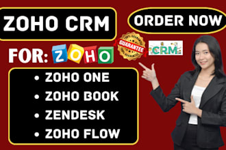 setup zoho crm, zoho customisation, zoho one, zoho desk, zoho book zoho campaign