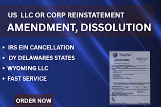 do llc amendement,formation,  dissolution, llc reinstatement,llc address change