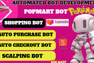 build auto purchase bot, auto checkout bot, scalping bot, auto buying bot