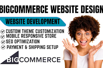 build customize bigcommerce ecommerce website design store setup developer