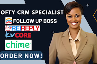 setup lofty, kvcore, chime, boldtrail, and followup boss real estate CRM website