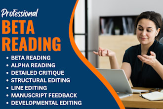 professionally beta read, alpha read, book edit, proofread your manuscript