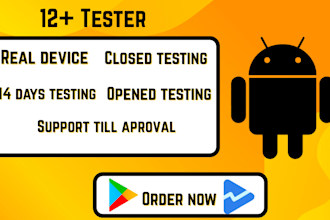 provide 12 to 25 real testers for 14 days google play store closed testing