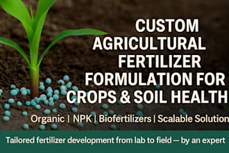 formulate agriculture fertilizer products and development