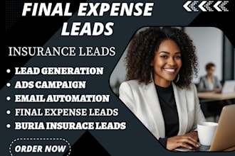 generate final expense leads final expense burial insurance lead generation