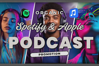 do apple and spotify podcast promotion to grow organic audiences and followers