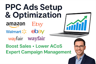 setup and optimize amazon  etsy  ebay  walmart  wayfair ppc ads