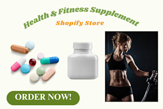 build health supplement shopify store health and fitness supplement website