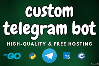 create a custom telegram bot for your business or personal needs