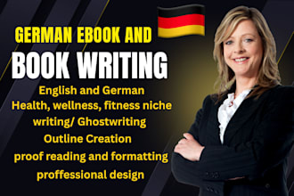 ghost write german fitness deutsch health ebook,travel trip ebook,selfhelp ebook