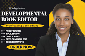 be your developmental book editor, proofread, line edit nonfiction novel fantasy