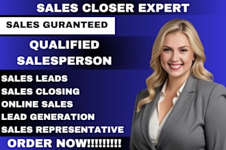 be your sales closer expert, sales closer linkedin lead generation sales closer