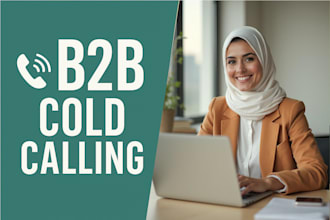 handle cold calling to generate quality leads