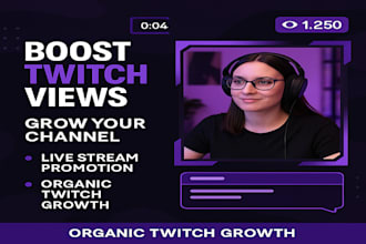 do twitch video promotion and boost your live streaming views
