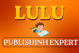 do uploading a book on lulu, book formatting, and book publishing