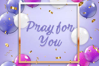 pray for blessing and happiness for you