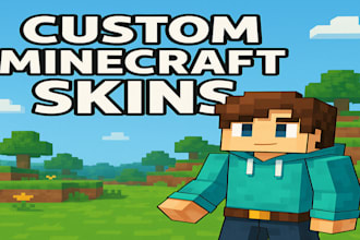 make the best custom minecraft skins