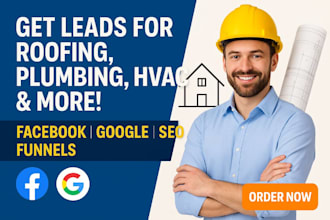 generate construction leads and run ads for roofing, plumbing, hvac, handyman
