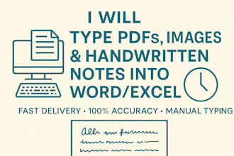 type pdfs, images, and handwritten notes into word or excel