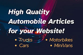 write high quality automobile content for your car website
