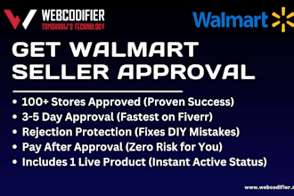 get your walmart marketplace seller approval and live store