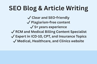 write SEO medical billing, rcm, and healthcare blog content