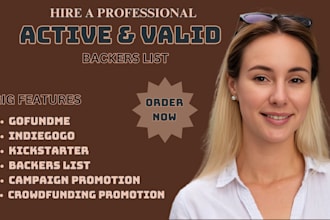 generate active and valid backers list for your crowdfunding campaign promotion