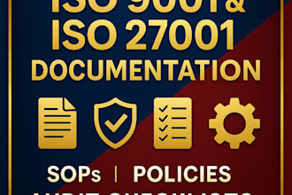 write iso 9001, iso 27001 sops, policies, audit checklists and qms docs