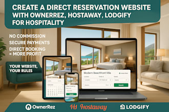 créer un site web de réservation directe ownerrez hostaway lodgify hospitality