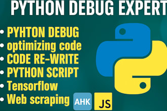 fix, debug and optimize python script, autohotkey script, game bot, keras, cpp