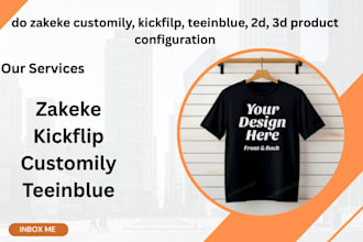 do zakeke customily, kickfilp, teeinblue, 2d, 3d product configuration