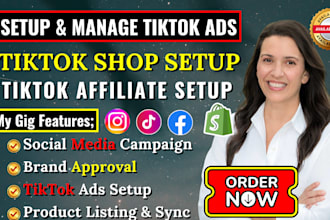 setup and manage tiktok ads campaign, tt shop affiliate marketing