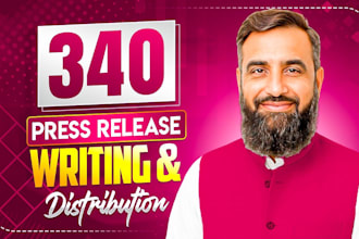 press release on 340 unique high traffic media sites with backlinks
