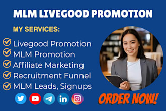 do livegood promotion, livegood tour, mlm marketing, affiliate link promotion