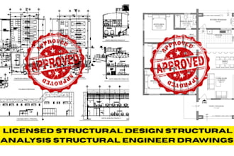 do licensed structural design structural analysis structural engineer drawings
