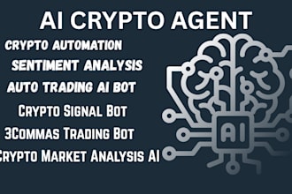 build custom ai crypto agent, trading bot, automated bot for 3commas and binance